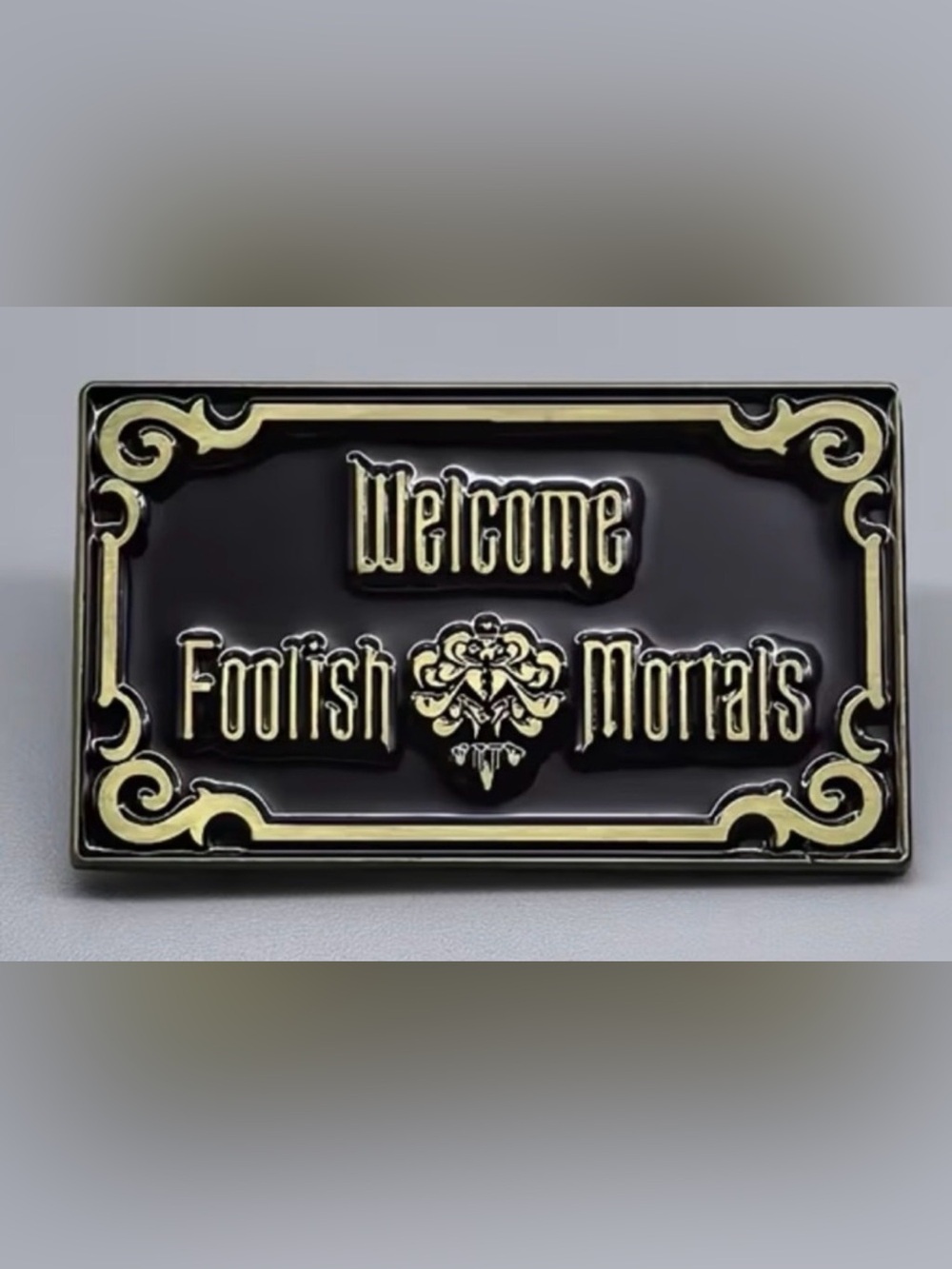 NWT-Haunted Mansion Welcome Foolish Mortals 1.57” x 0.97” Brooch Pin